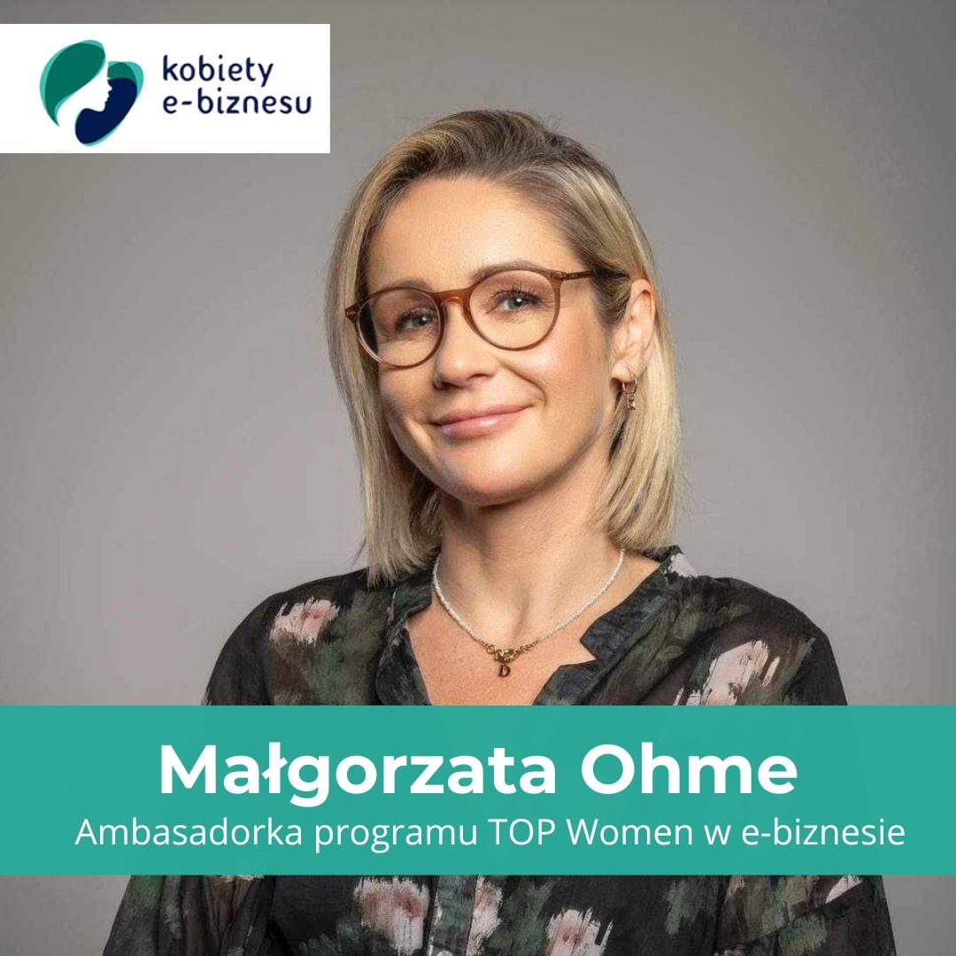 Małgorzata Ohme Ambasadorką piątej edycji TOP Women w e-biznesie